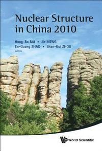 bokomslag Nuclear Structure In China 2010 - Proceedings Of The 13th National Conference On Nuclear Structure In China