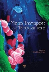 bokomslag Mass Transport of Nanocarriers