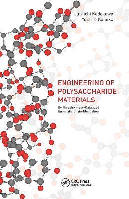 Advances in the Engineering of Polysaccharide Materials 1