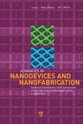 Advances in Nanodevices and Nanofabrication 1