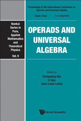Operads And Universal Algebra - Proceedings Of The International Conference 1