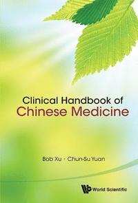 bokomslag Clinical Handbook Of Chinese Medicine