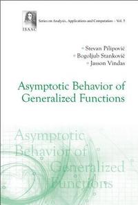 bokomslag Asymptotic Behavior Of Generalized Functions