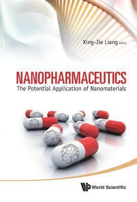 Nanopharmaceutics: The Potential Application Of Nanomaterials 1