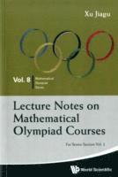 Lecture Notes On Mathematical Olympiad Courses: For Senior Section - Volume 2 1
