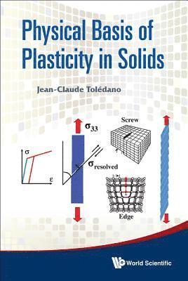 bokomslag Physical Basis Of Plasticity In Solids