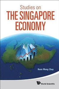 bokomslag Studies On The Singapore Economy