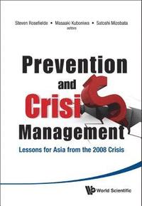bokomslag Prevention And Crisis Management: Lessons For Asia From The 2008 Crisis