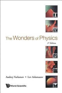 bokomslag Wonders Of Physics, The (3rd Edition)