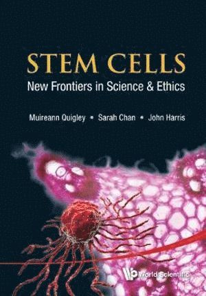 QUIGLEY MUIREANN, Quigley Muireann, John Harris, Sarah Chan, Muireann Quigley, Uk) Harris, John (Univ Of Manchester, Uk) Chan, Sarah (Univ Of Manchester, Uk) Quigley, Muireann (Univ Of Bristol - Stem Cells: New Frontiers In Science And Ethics, Inbunden