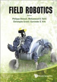 bokomslag Field Robotics - Proceedings Of The 14th International Conference On Climbing And Walking Robots And The Support Technologies For Mobile Machines