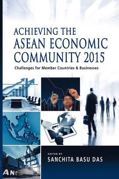 bokomslag Achieving the ASEAN Economic Community 2015