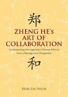 bokomslag Zheng He's Art of Collaboration