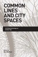 bokomslag Common Lines and City Spaces