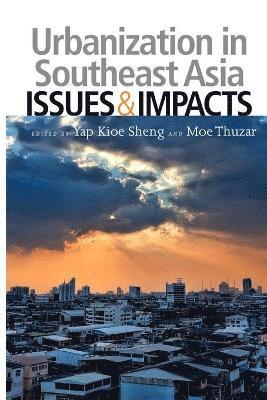 bokomslag Urbanization in Southeast Asia