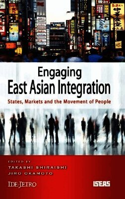 Engaging East Asian Integration