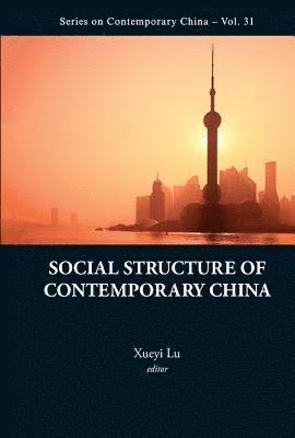 Social Structure Of Contemporary China 1