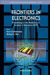 bokomslag Frontiers In Electronics - Proceedings Of The Workshop On Frontiers In Electronics 2009