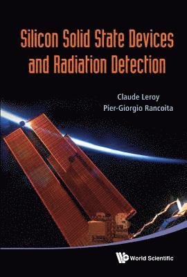 bokomslag Silicon Solid State Devices And Radiation Detection