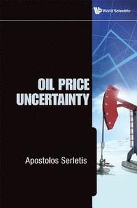 bokomslag Oil Price Uncertainty