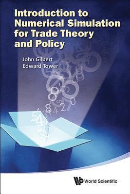 Introduction To Numerical Simulation For Trade Theory And Policy 1