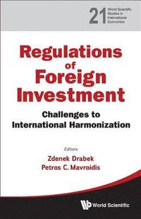 bokomslag Regulation Of Foreign Investment: Challenges To International Harmonization