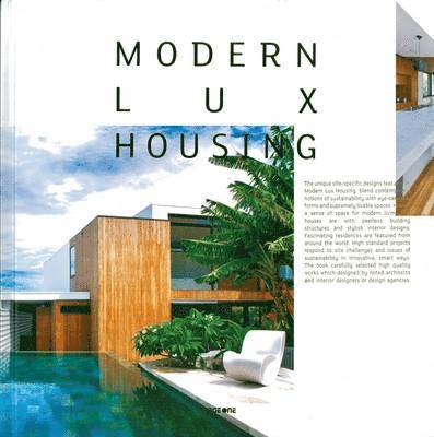 Modern Lux Housing