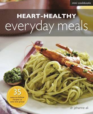 bokomslag Heart-healthy Everyday Meals