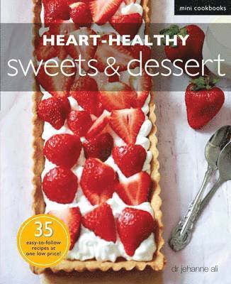 Heart-healthy Sweets and Desserts 1
