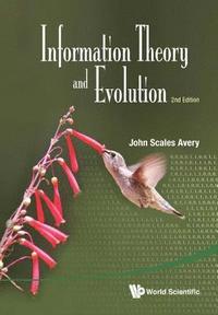 bokomslag Information Theory And Evolution (2nd Edition)