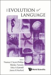 bokomslag Evolution Of Language, The - Proceedings Of The 9th International Conference (Evolang9)