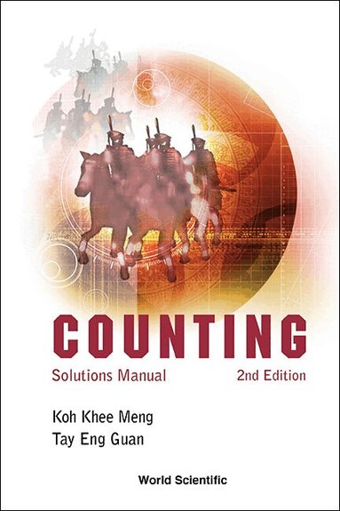 Khee Meng Koh, Eng Guan Tay - COUNTING: SOLUTIONS MANUAL (2ND EDITION), Häftad