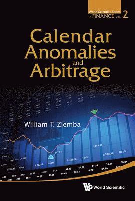 Calendar Anomalies And Arbitrage 1