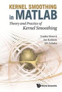 bokomslag Kernel Smoothing In Matlab: Theory And Practice Of Kernel Smoothing