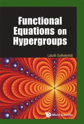 bokomslag Functional Equations On Hypergroups