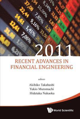 Recent Advances In Financial Engineering 2011 - Proceedings Of The International Workshop On Finance 2011 1