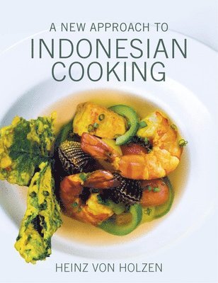 A New Approach to Indonesian Cooking 1