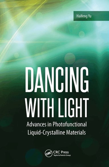 Haifeng Yu - Dancing with Light, Inbunden