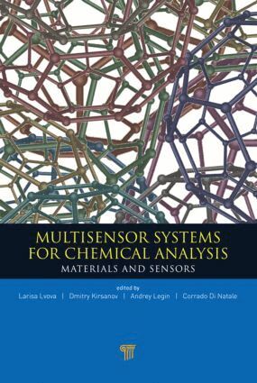 Larisa Lvova, Dmitry Kirsanov, Corrado Di Natale, Audrey Legin - Multisensor Systems for Chemical Analysis, Inbunden