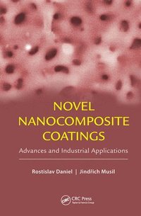 bokomslag Novel Nanocomposite Coatings