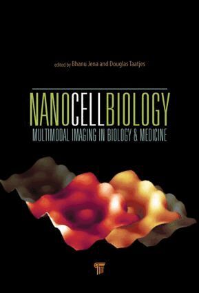 Bhanu P. Jena, Douglas J. Taatjes - NanoCellBiology, Inbunden