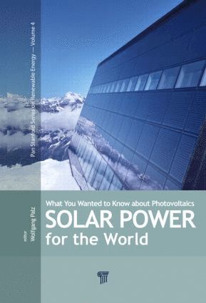 Wolfgang Palz - Solar Power for the World, Inbunden