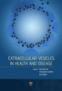 bokomslag Extracellular Vesicles in Health and Disease