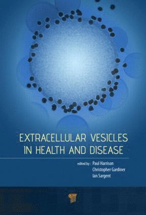 bokomslag Extracellular Vesicles in Health and Disease