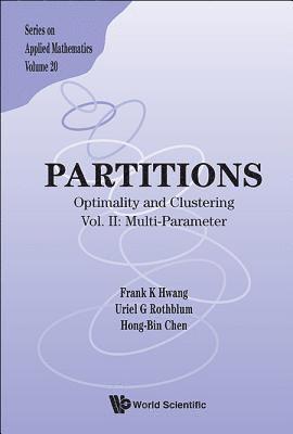 Partitions: Optimality And Clustering - Vol Ii: Multi-parameter 1