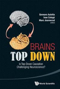 bokomslag Brains Top Down: Is Top-down Causation Challenging Neuroscience?