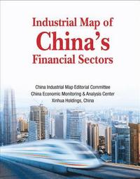 bokomslag Industrial Map Of China's Financial Sectors