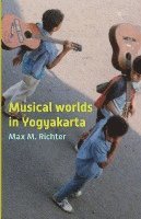 bokomslag Musical Worlds of Yogyakarta
