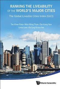 bokomslag Ranking The Liveability Of The World's Major Cities: The Global Liveable Cities Index (Glci)
