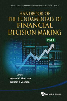 Leonard C MacLean, William T Ziemba - HANDBOOK OF THE FUNDAMENTALS OF FINANCIAL DECISION MAKING (IN 2 PARTS), Inbunden. Tillgänglighet: Tillfälligt slut